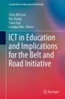 ICT in Education and Implications for the Belt and Road Initiative - Book