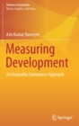 Measuring Development : An Inequality Dominance Approach - Book