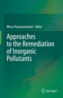 Approaches to the Remediation of Inorganic Pollutants - Book