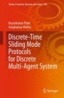 Discrete-Time Sliding Mode Protocols for Discrete Multi-Agent System - Book