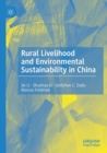 Rural Livelihood and Environmental Sustainability in China - Book