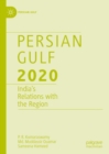 Persian Gulf 2020 : India’s Relations with the Region - Book