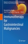 Immunotherapy for Gastrointestinal Malignancies - Book