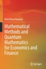 Mathematical Methods and Quantum Mathematics for Economics and Finance - Book
