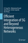 Efficient Integration of 5G and Beyond Heterogeneous Networks - eBook