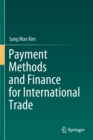 Payment Methods and Finance for International Trade - Book