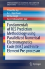 Fundamentals of RCS Prediction Methodology using Parallelized Numerical Electromagnetics Code (NEC) and Finite Element Pre-processor - Book