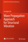 Wave Propagation Approach for Structural Vibration - Book
