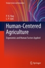 Human-Centered Agriculture : Ergonomics and Human Factors Applied - Book
