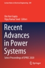 Recent Advances in Power Systems : Select Proceedings of EPREC 2020 - Book