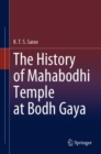 The History of Mahabodhi Temple at Bodh Gaya - Book