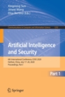 Artificial Intelligence and Security : 6th International Conference, ICAIS 2020, Hohhot, China, July 17-20, 2020, Proceedings, Part I - Book