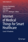 Internet of Medical Things for Smart Healthcare : Covid-19 Pandemic - Book