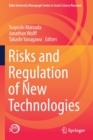 Risks and Regulation of New Technologies - Book