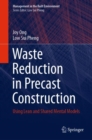 Waste Reduction in Precast Construction : Using Lean and Shared Mental Models - Book