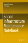 Social Infrastructure Maintenance Notebook - Book