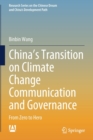 China’s Transition on Climate Change Communication and Governance : From Zero to Hero - Book