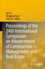Proceedings of the 24th International Symposium on Advancement of Construction Management and Real Estate - Book