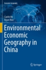 Environmental Economic Geography in China - Book