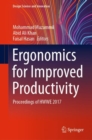 Ergonomics for Improved Productivity : Proceedings of HWWE 2017 - Book