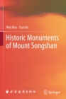Historic Monuments of Mount Songshan - Book