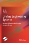 Lifeline Engineering Systems : Network Reliability Analysis and Aseismic Design - Book