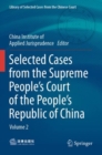 Selected Cases from the Supreme People’s Court of the People’s Republic of China : Volume 2 - Book