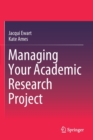 Managing Your Academic Research Project - Book