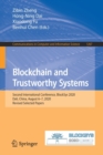 Blockchain and Trustworthy Systems : Second International Conference, BlockSys 2020, Dali, China, August 6-7, 2020, Revised Selected Papers - Book