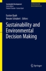 Sustainability and Environmental Decision Making - Book
