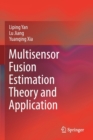 Multisensor Fusion Estimation Theory and Application - Book