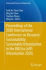 Proceedings of the 2020 International Conference on Resource Sustainability: Sustainable Urbanisation in the BRI Era (icRS Urbanisation 2020) - Book