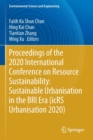 Proceedings of the 2020 International Conference on Resource Sustainability: Sustainable Urbanisation in the BRI Era (icRS Urbanisation 2020) - Book