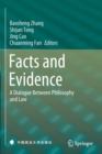 Facts and Evidence : A Dialogue Between Philosophy and Law - Book