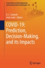 COVID-19: Prediction, Decision-Making, and its Impacts - Book