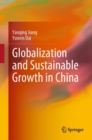 Globalization and Sustainable Growth in China - Book