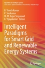 Intelligent Paradigms for Smart Grid and Renewable Energy Systems - Book