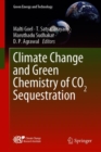 Climate Change and Green Chemistry of CO2 Sequestration - Book