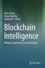 Blockchain Intelligence : Methods, Applications and Challenges - Book