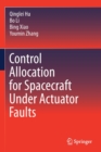 Control Allocation for Spacecraft Under Actuator Faults - Book
