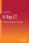 X-Ray CT : Hardware and Software Techniques - Book