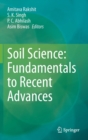 Soil Science: Fundamentals to Recent Advances - Book