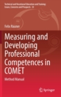 Measuring and Developing Professional Competences in COMET : Method Manual - Book