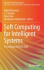 Soft Computing for Intelligent Systems : Proceedings of ICSCIS 2020 - Book