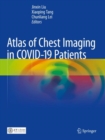 Atlas of Chest Imaging in COVID-19 Patients - Book