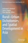 Rural-Urban Dichotomies and Spatial Development in Asia - Book