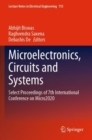 Microelectronics, Circuits and Systems : Select Proceedings of 7th International Conference on Micro2020 - Book
