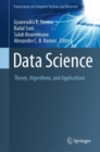 Data Science : Theory, Algorithms, and Applications - Book