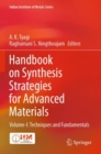 Handbook on Synthesis Strategies for Advanced Materials : Volume-I: Techniques and Fundamentals - Book