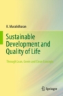 Sustainable Development and Quality of Life : Through Lean, Green and Clean Concepts - Book